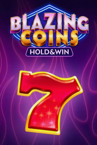 Blazing Coins Deluxe Hold and Win at Betrepublic Casino